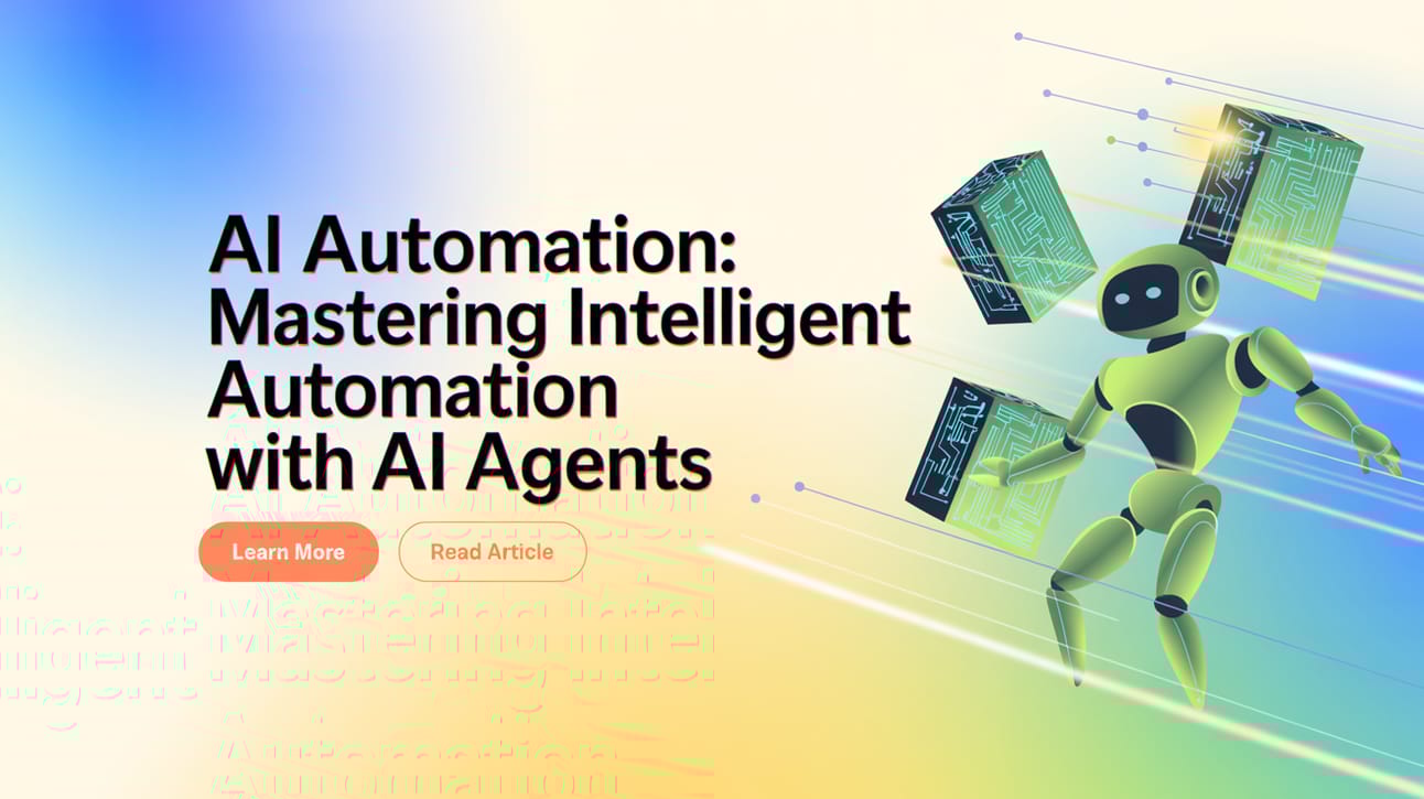 🤖 AI Automation: Mastering Intelligent Automation With AI Agents