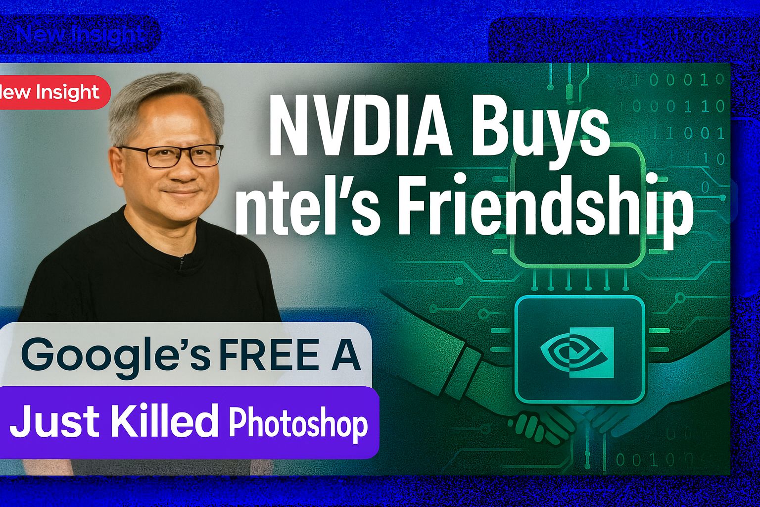 💸 NVIDIA Buys Intel’s Friendship