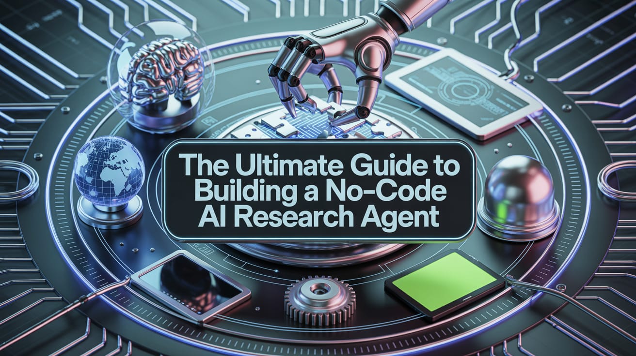 🤖 The Ultimate Guide To Building A No-Code AI Research Agent