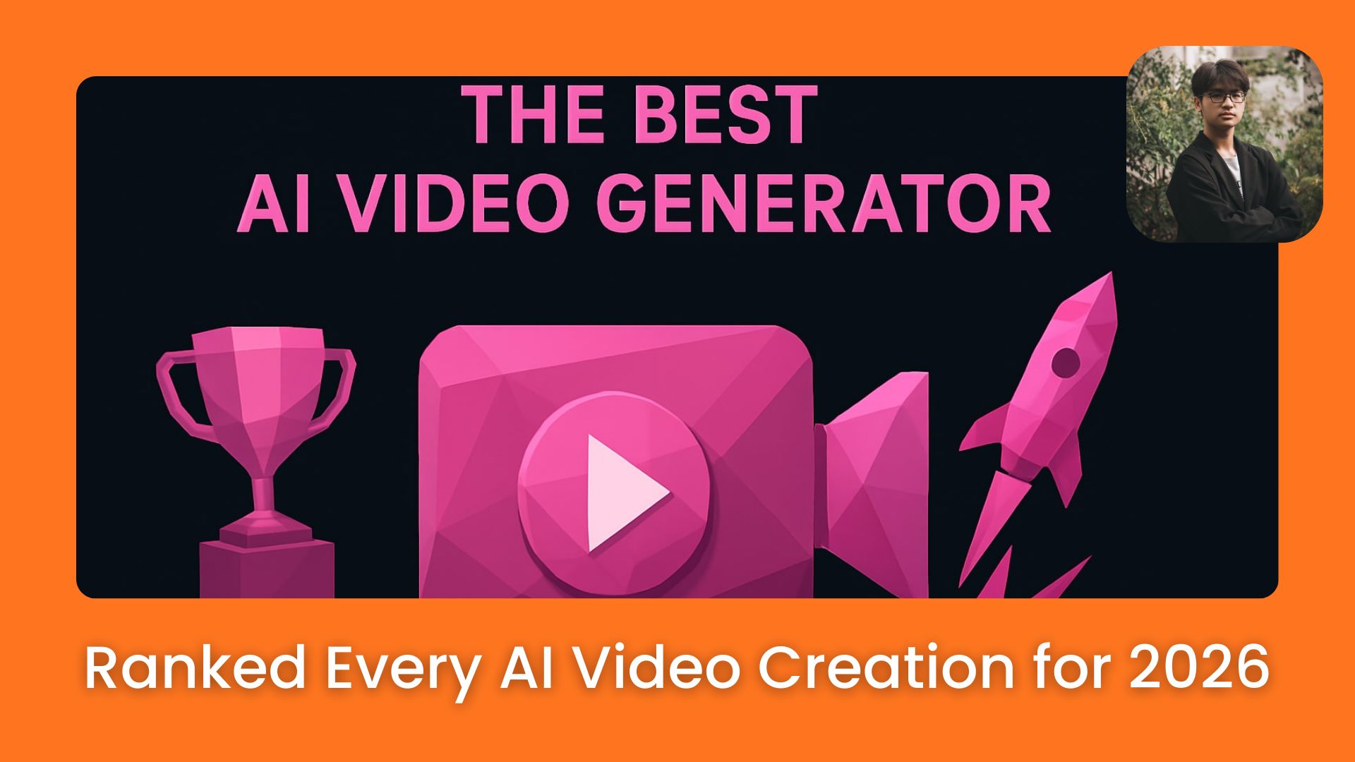 📸 I Ranked 10 AI Video Creators in 2026 & Find The Best List (So You Don’t Waste Credits)