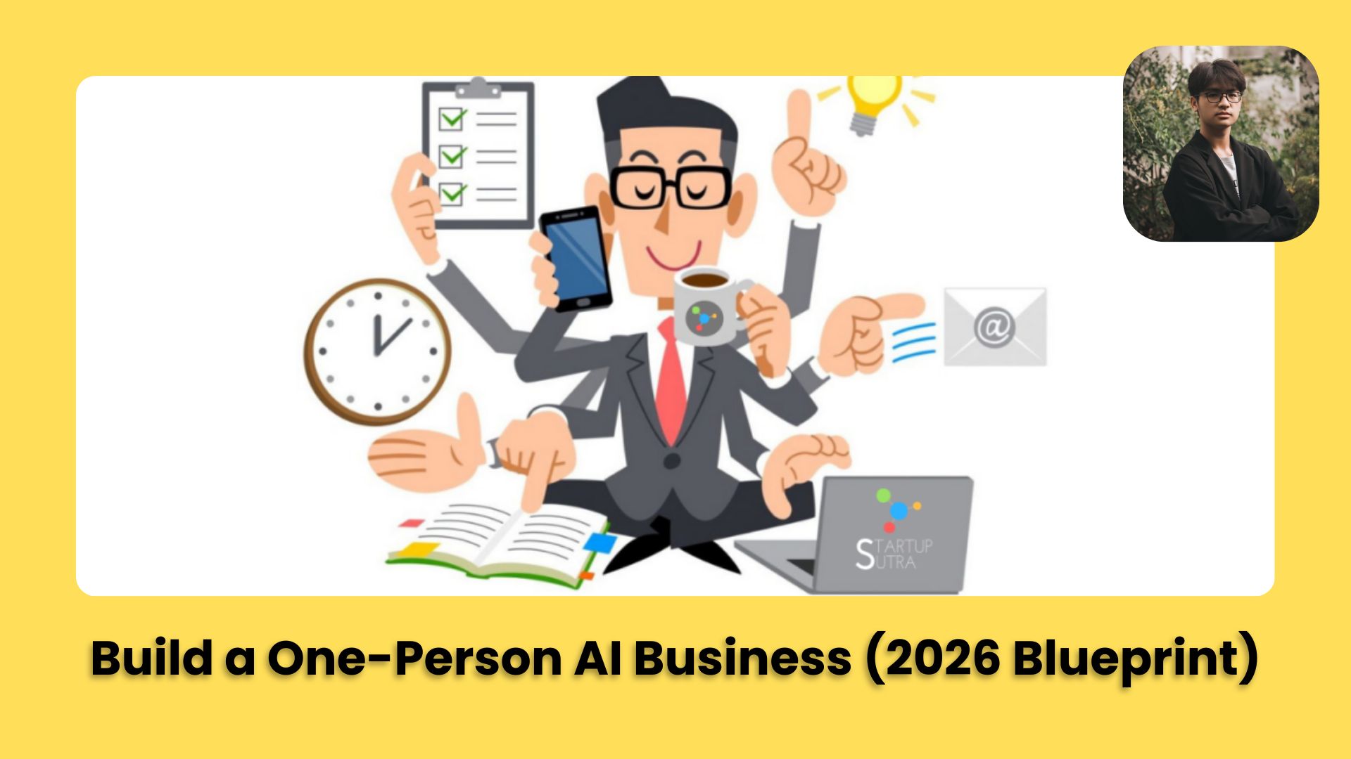 💼 Zero-Code, Zero-Team: Here’s The 1-Person AI Business You Can Actually Start in 2026