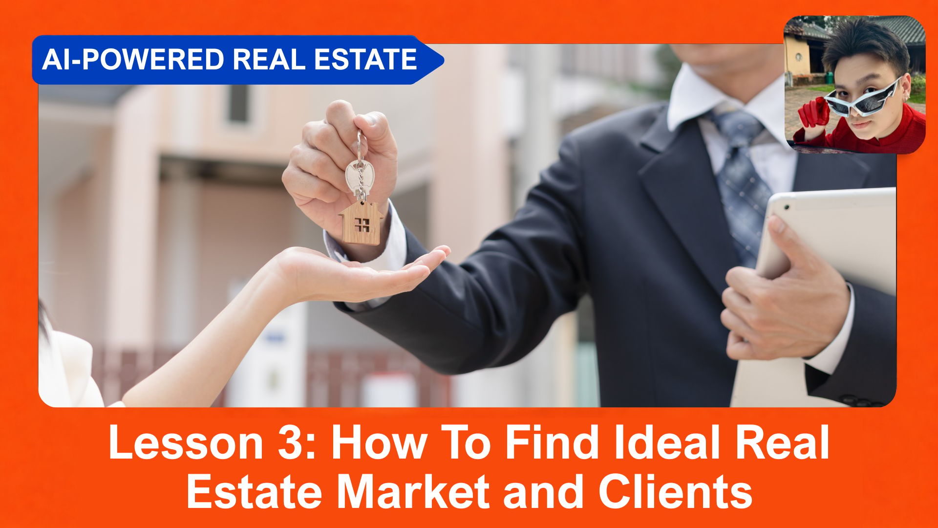 🏠 [How to AI in Real Estate] Lesson 3: How To Find Ideal Market and Clients