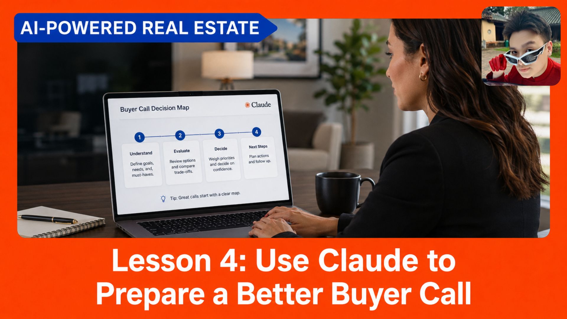 🏠 [How to AI in Real Estate] Lesson 4: How Claude Helps Real Estate Agents Prepare Better Buyer Calls