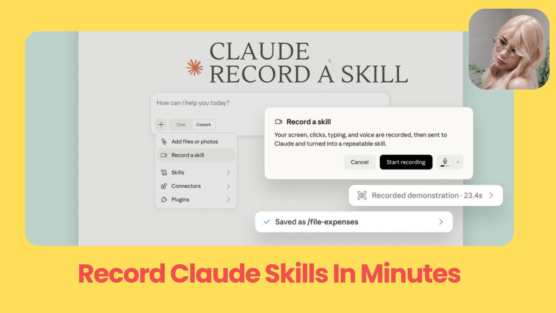 ⚡ Claude “Record a Skill”: Teach, Watch, Automate Your Work Routine. No Extra Steps