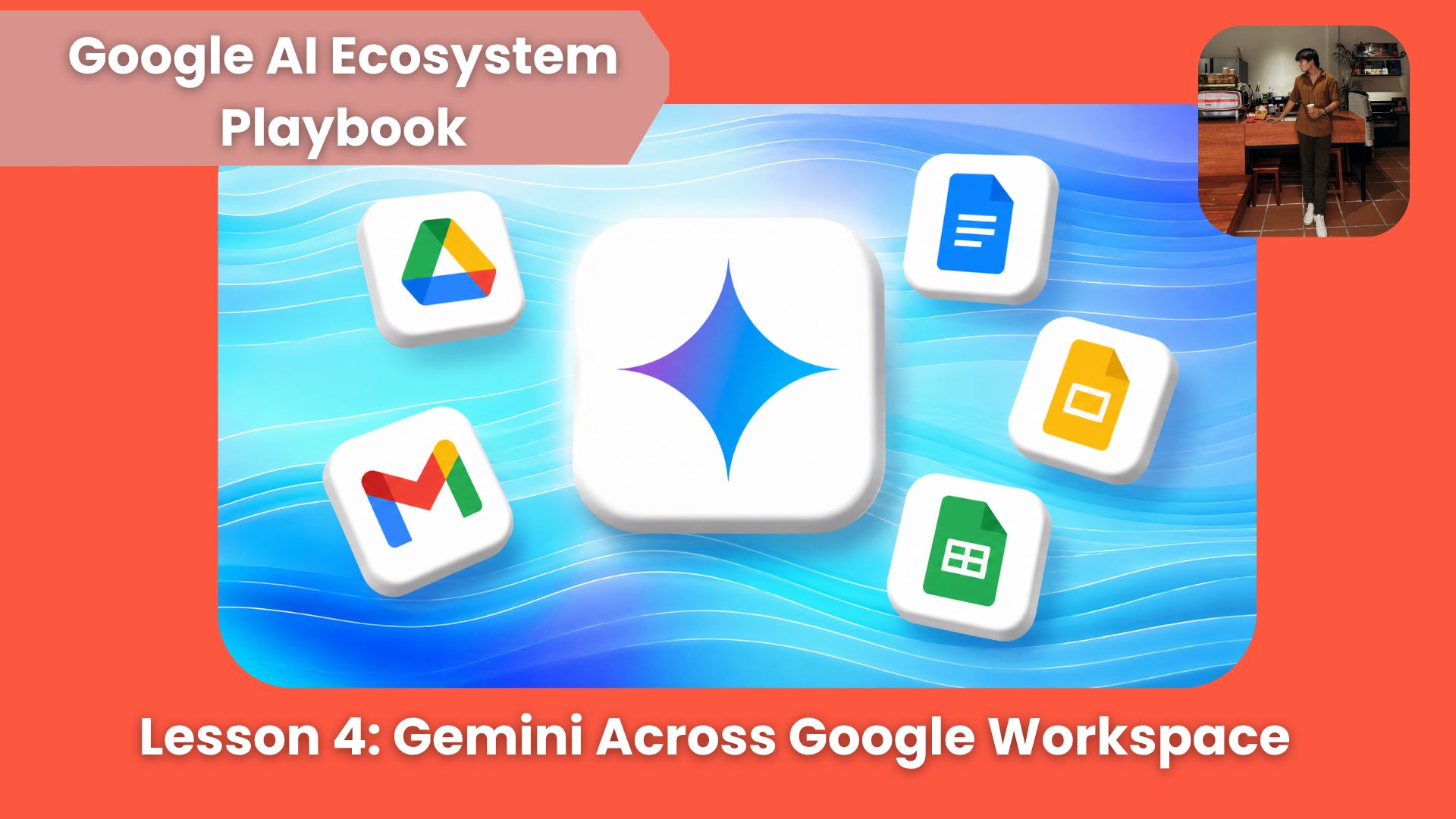 📘 [Google AI Ecosystem Playbook] Lesson 4: How Gemini Changes the Way You Use Google Workspace