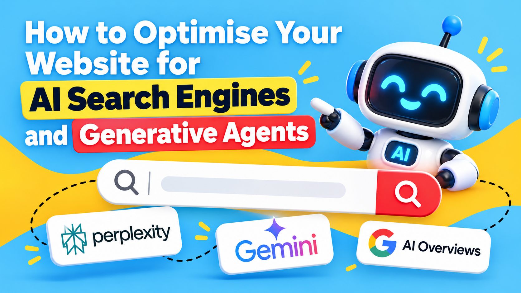 How to Optimise Your Website for AI Search Engines and Generative Agents